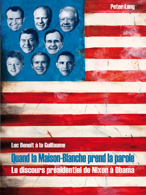 cover image of Quand la Maison-Blanche prend la parole
